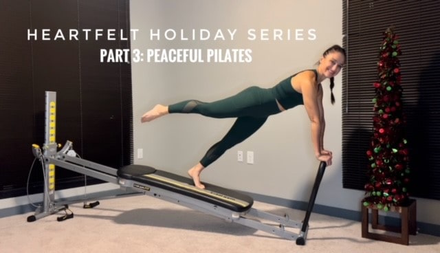 Heartfelt Holiday Fitness: A Peaceful Pilates Total Gym Workout